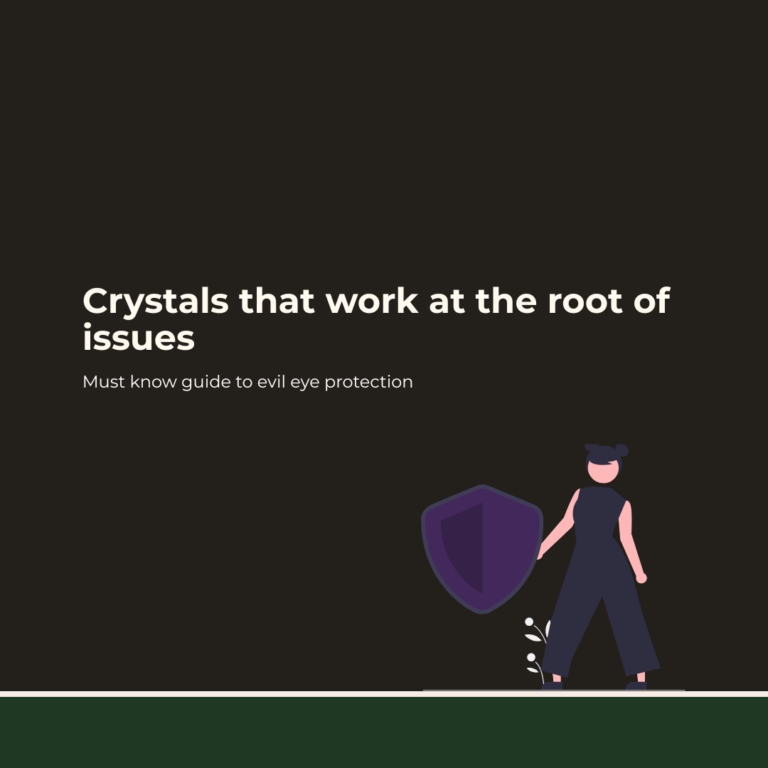 Best Crystals for Evil Eye Protection: 9 Powerful Stones to Shield Your Energy